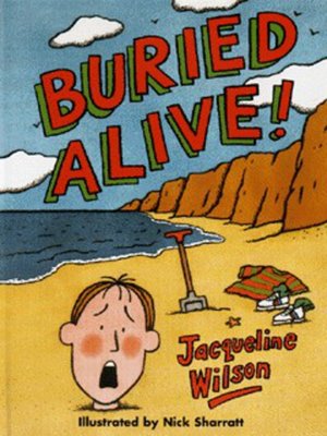 cover image of Buried alive!